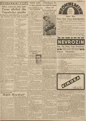  CUMHURİYET 18 Evlul 1938 I /FOJ? Balkan oyunlarmm ikinci günü Yunan atletleri dün Yugoslavlan geçtiler Dün Belgradda yapılan