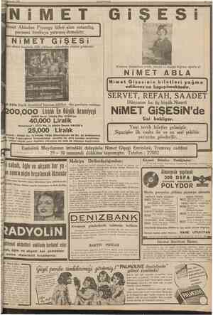  12 Birinciteşrin 1938 CUJMHIİK1VET H i GİŞESİ S i Nimet Abladan Piyango bileti alan vatandaş, parasını bankaya yatırmış...