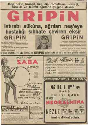  12 CUMHURIYE1 BMndkânon 1938 Grip, nezle, bronşit, baş, diş, romatizma, nevralji, kırıklık ve tekmil ağrıların yegâne devası