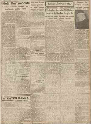  7 Birincikânun 1938 inönü, Kastamonide Cumhur Reisimiz emsalsiz bir tezahüratla istikbal edildi (Ba$tarafı 1 tnd aahtteüe)