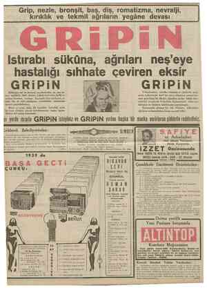  12 CUMHÜRÎYET 18 Bifîncîkântm 1938 Grip, nezle, bronşit, baş, diş, romatizma, nevraljî, kırıklık ve tekmil ağrıların yegâne