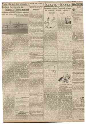  25 Birinclkânun 1938 CUMBütlİYET f Doğu ellerinde ilmî intıbalar J Garib bir hâdise Meslek heyecanı ve Mareşal hastahanesi