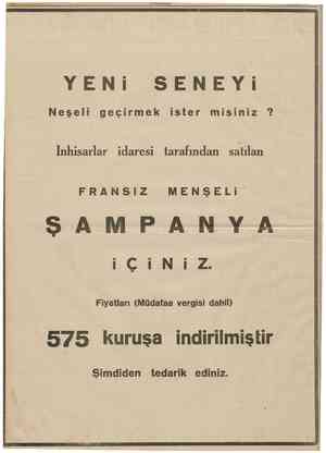  CUMHURIYET 1 İkincikânun 1939 küs rHf YENi SENEYi Neşeli geçirmek ister misiniz ? Inhisarlar idaresi tarafından satılan...