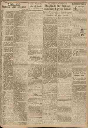  7 Şubat 1939 CUMHURİYET Düşünceler inkılâbların atilâkî müeyyidesi Yazan: CAFER SENO Hükumetin, son günlerde gÖzden kaçmıyan