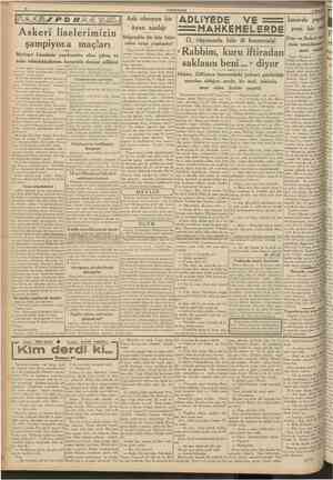  CUMHURİYET 8 Mart 1939 I Yugoslavyada Banat denilen yer civarında Petrovo Seloda köyü hâkimiİzmir, (Hususî) Alâkadarlardan ne