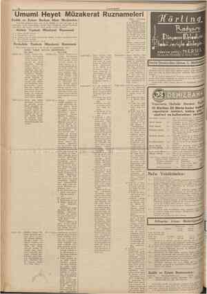  10 CLMHURİYET Umumî Heyet Müzakerat Ruznameleri Emlâk ve Eytam Bankası İdare Meclisinden: 29/3/1939 çarşamba günü saat 10 da