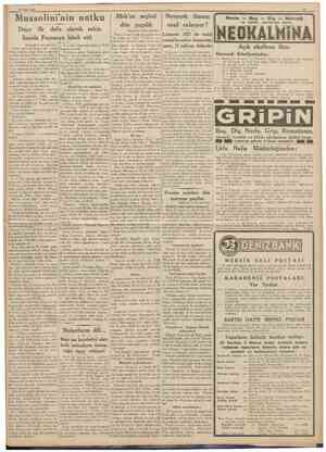  27 Mart 1939 Mussolini'nin nutku ^ • Duçe ilk defa olarak sakin lisanla Fransaya hitab etti Meb'us seçimi dün yapıldı...