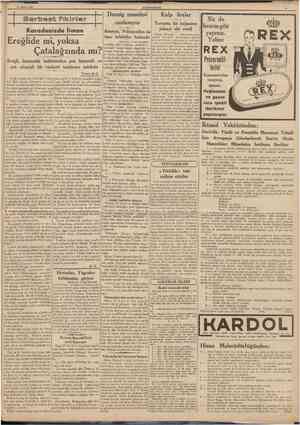  28 Mart 1939 CUMHURİKET Danzig meselesi canlanıyor Kalp liralar Tarsusta bir kalpazan yakayı ele verdi Tarsus (Hususî)...