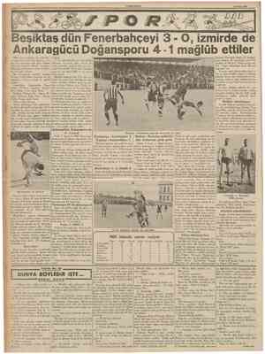  CUMHURİYET 10 Nisan 1939 Millî küme maçlarının en mühim kar şılaşmalarından bırı olan Beşıktaş . Fenerbahçe müsabakası dün