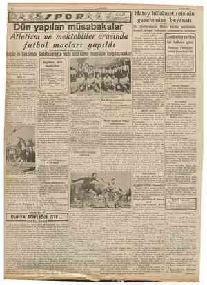  CUMHURİYET 23 Nisan 1939 Atletizm ve mektebliler arasında futbol maçları yapıldı Bugün de Taksimde Galatasarayla Vefa milli
