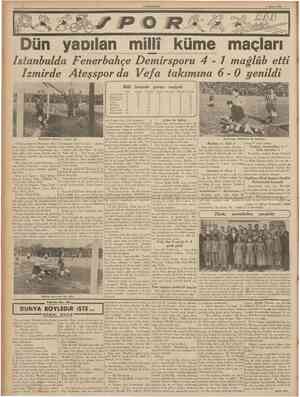  CUMHURÎYET 1 Mayıs 1939 Istanbıılda Izmirde Dün yapılan millî küme maçları Millî Ankaragücü Fenerbahçe Demirspor Vefa...