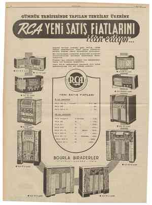  T939 GÜMRÜK TARİFESİNDE YAPILAN TENZILAT UZERINE Daima birinci oiduğu gibi. RCA, 1939 radyo çeşitlerinin yeni satış...