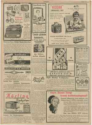  rtTMTIURİYET 5 Haziran 1939 HORNYPHON Güzelliğiniz için "KODAK" "BRAUNİ" 127 Daima net ve parlak resim çeker, kullanışı kolay
