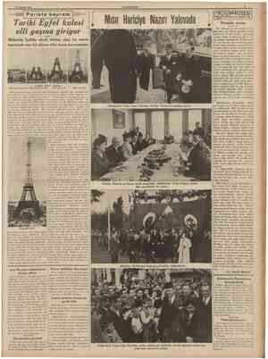  19 Haziran 1939 CUMHURİY ET Pariste bayram Tarihî Eyfel kulesi elli yaşına giriyor Mühendis Eyfelin ebedî abidesi olan bu...
