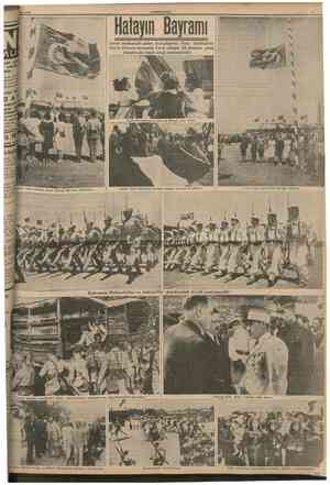  26 Temmuz 1939 CUMHURIYET Bayramı Sureti mahsusada giden Arkadaşimız Foto Salâhaddin Giz'inHatayintamamile Türk olduğu 23...