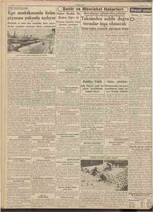  CUMHURİYET 8 Ağustos 1939 ÎZMÎR MEKTUBLARl: Ege mıntakasında iizüm Sümer Bankla Eti Belediyeye gönderilen plânlar piyasası