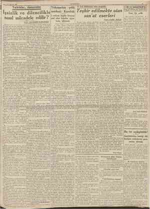  11 Ağustos 1939 CUMHURtYfcı Teşhir edilmekte olan Işsizlik ve dilencilikle 3 milyon îngiliz lirasına san'at eserleri nasıl