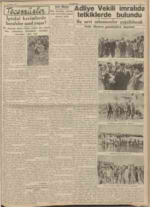  19 Ağustos 1939 CÜMHURÎYET Şehir Meclisi İptidaî kavimlerde hurafeler nasıl yaşar? Bir cüzzamlı, insana birşey verirse onu