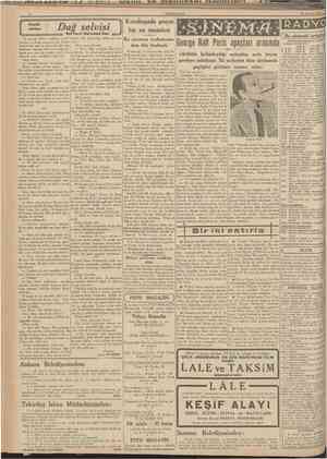  CUMHURtYET 30 Ağustos 1939 Dağ selvisi Bernard Gervaise'den uyanan Jilbert yataktan sıyrıldı, perdeyi arahkladı, p*ncereyi