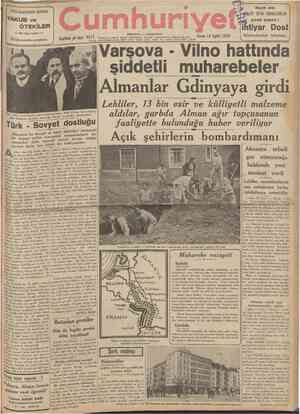  15 Eylul 1939 lmuştu. Yeni Lehistanın bu hâkim mevkii ihraz etmesinin başhca amili, seciyeÖlüler için yapılan merasim de...