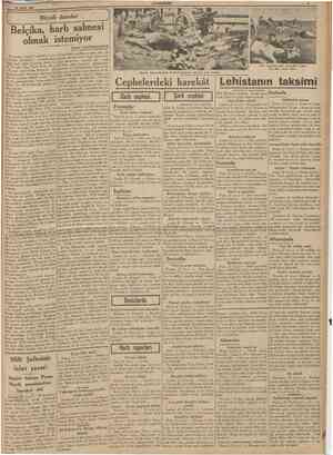  23 Eylul 1939 Büyiik davalar Belçika, harb sahnesi olmak istemiyor Yazan: CHATEAUNEUF Belçikanın, coğrafî vaziyetinin kurbanı