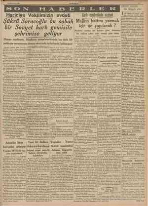  20 Birlnclteşrin 1939 CUMHURIYET Hâttiseter arasında Şükrü Saracoğlu bu sabah bir Sovyet harb gemisile şehrimize geliyor...