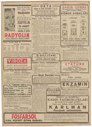  CÜMHURİTET 5 İkinciteşrin 1939 Yalnız bir tüp kullandıktan sonra, aynaya bakınız: Demir ve tahta fabrikaları T. A. Ş....