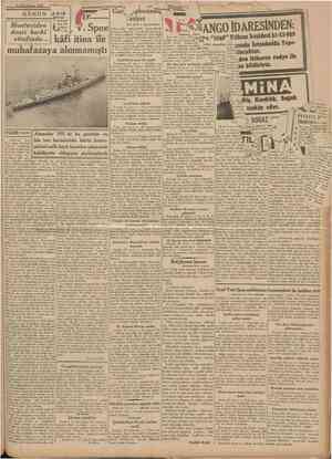  21 Birfocik&nım 1939 CUMHUR1YET GÜNÜN MEVZULARI Graf V. Spee kâfi itina ile muhafazaya alınmamıştı Montevideo deniz harbi...