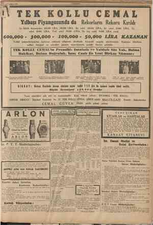  2 îkincüjmun 1940 CUMHURİYET TEK KOLLU CENAL Yllbaşi PiyangOSUSlda da Rekorların Rekoru Kırıldı 300,0001OO9OOO SO9OOO LİRA En