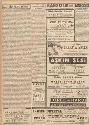  CUMHURÎYET Penceremin önünde uzun zaman kal ürpertiler yoklayordu. Kimdi bu kadm? Etıbba Odası konferans salonunda dım ve...