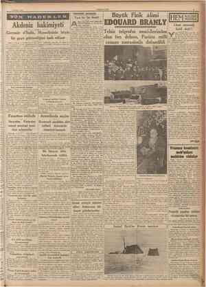  4 Nisan 1940 CUMIIURÎYET 3 Hâdlseler arasında Yeni bir İsa lâzım! Akdeniz hakimiyeti Giornale d'İtalia, Mussolininin böyle