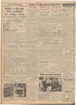  CUMHURfYET 4 9 Nisan 1940 TÜRK MADENCİÜĞİ ( Şehir ve Memleket Haberleri Satie davası İtalyadan mal Yeni Fin elçisi Dün bütün