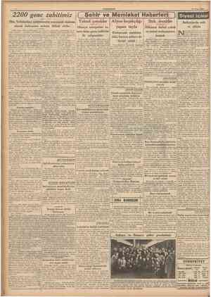  2 CUMHURİYET 21 Niaan 1940 Yeni yedek subaylarımız, sabahleyin saat dokuzda, okul mızıkası önlerinde olduğu halde, büyük bir