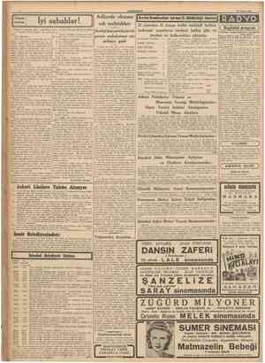  CUMHURİYET 22 Nisan 1940 KüçUk hikâye Iyi sabahlar! Adliyede okunan I Devlct Deniıyoilan i ş l e f e O. Mndoripgu ilânları |