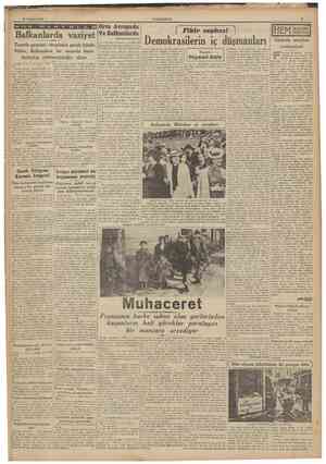  26 Haziran 1940 CUMHURlYET Balkanlarda vaziyet Taymis gazetesi «bugünkü şerait içinde Hitler, Balkanlara bir tecavüz...