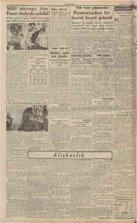  CUMHURIYET 8 Ağustos 1940 Millî piyango dün Fener stadında çekildi 40 bin liralık ikramiye 102033 numaraya çıktı, 49931...