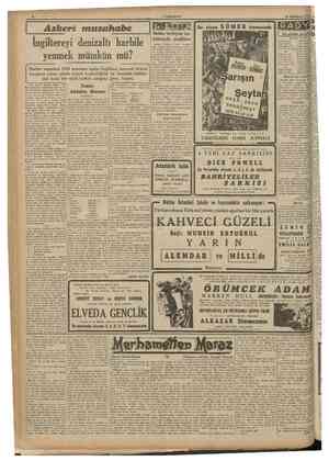  CUMHURIYET 2 8 Ikîncikânun 1941 Asherî musahabe Bu akşam S U M E R sinemasında Beden terbiyesi teşkilâtmda yenilikler Beden