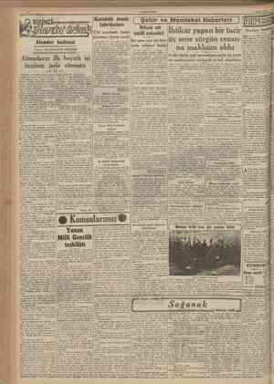  4 Nisan 1941 CUMKURİYET S (Başmakaledeîı devaııı) Beyrut 3 (a.a.) Ofi: İaşe maddekarşı tarafuıdan sebebiyet verilmiş bir...
