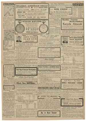  CUMHURIYET 13 Ağustos 1941 BULMACA 4 0 8 Ankara Dikimevi Müdürlüğünden: 1 2 S A • • • • • • • • • • • • Çamaşır kısnu ustahğı