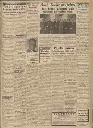  21 Mart 1942 CUMHURIYET Türk Coğrafya kurumu tesis edildi Yeni kültiir teşekkülünü de MiUİ Şefimiz İnönii himayelerine...