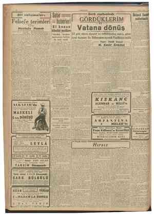  [ Sehir ^ Felsefe terimleri haberleri Dii çaltşmaları Mustafa Yazan: CUMHURÎYET 1 Nisan 1942 Şark cephesinde ' GÖRDÜKLERİM