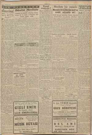  12 Mayıs 1942 CUMHURIYET Mecliste Fransa Demokrasileremi, Mlhveremi dönecek ? 1 Hangi cephede ? Emniyet ve gümrük muhafaza