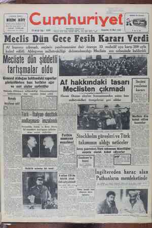  MAHMUD MAKAL BIZIM KÖY 26 ncı yıl Sayı 9204 Mecliste dün şiddelli tartışmalar oldu General Aldoğan hakkındaki raporlar...