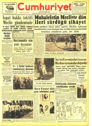  YAZI _ıııjiı:ı.ııiıiıi 32 nci yıl sayı 11447 Tei 4 17 42 İspat hakkı teklifi Meclis gündeminde 19 ların vaktile ileri sürmüş