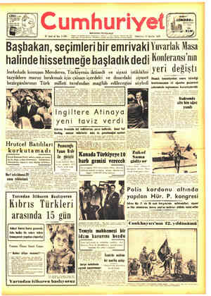  >Cumhuriyet/d> —e e KLM 33 Gneti yal Sayı 11.866 — Teleret ve mektin Teletonlar: Umu Başbakan, seçimleri bir emrivaki...