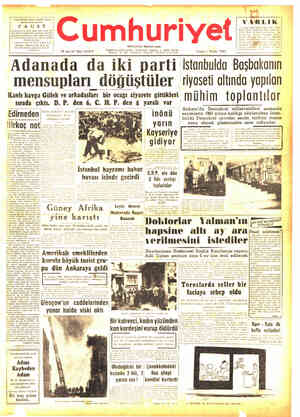  e— v" " Ka a — ı Cumhuriyet. KURUCUSU:YUNUS NADİ a Üri eyör ee Cuma 1 Nisan 1960 Adanada da iki parti İstanbulda Başbakanın