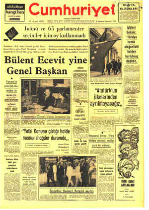  attilâ ilhan hangi batı «anılar ve acılar» Kurucusu: YUNUS NADİ 49. yıl ayı: 17210 - TAZALI SaRtap. git - Çimltzee İmeeĞi, —