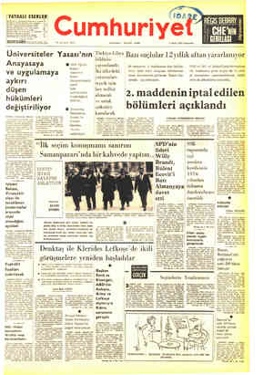  Kurucusu : YUNUS. NADİ 9 Ocak 1975 Perşembe Üniversiteler Yasası'nın (lT_ü'E'iYe'Lib.Va DL Anayasaya ve uygulamaya aykırı...