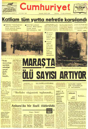  üniversiteye hazırlıkta İZMİR 55. Yıl; Sayı: 19543 Kurucusu: YUNUS NADİ 300 Kuruş — 25 Aralık 1978 Pazartesi Katliam tüm...