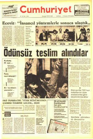  Beskan barbil IZ7 f 56 Yık: Sayı: 19746 Kuracusu: YUNUS NADİ 500 Kuruş — 16 Temmuz 1979 Pazartesi ANKARA 1Cumhuriyet Büresu)